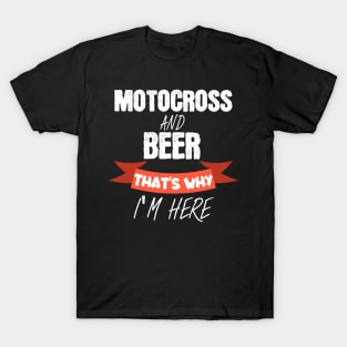 Motocross and beer T-Shirt